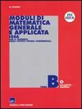 Compra Adesso Moduli di matematica generale e applicata. Progetto Igea. Per il triennio degli Ist. Tecnici commerciali. Vol. 2