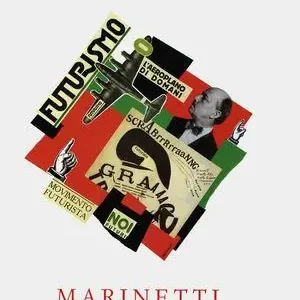 Marinetti e il futurismo Offerta Limitata