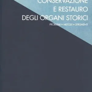 Conservazione e restauro degli organi storici Pagamento Sicuro