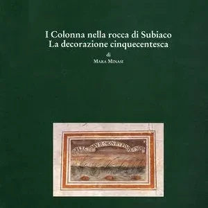 Colonna nella Rocca di Subiaco. La decorazione cinquecentesca Popolare