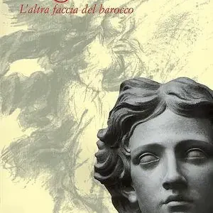 Algardi. L‘altra faccia del barocco Offerta