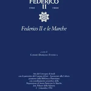 Acquista Ora Federico II. Atti del convegno Jesi
