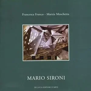 Mario Sironi. 34 opere su carta tra futurismo novecento e espressionismo. Ediz. illustrata Must-Have