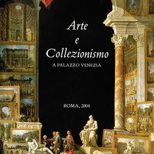 Promo Stagionale Arte e collezionismo a Palazzo Venezia