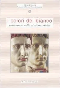 Prezzo Conveniente I colori del bianco. Policromia nella scultura antica
