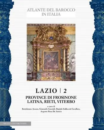Lazio. Ediz. illustrata. Vol. 2 Province di Frosinone, Latina, Rieti, Viterbo Prezzo Di Fabbrica
