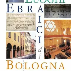 Guida ai luoghi ebraici di Bologna Promo Stagionale