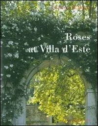 Roses at Villa d‘Este A Buon Prezzo