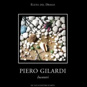 Ultime Pezzi Piero Gilardi. Incontri. Ediz. illustrata