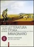 Affare Letteratura storia immaginario. Con espansione online. Per le Scuole superiori. Vol. 6 Modernità e contemporaneità (dal 1925 ai giorni nostri).