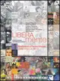 Liberamente. Storia e antologia della letteratura italiana. Con antologia della Divina Commedia. Per le Scuole superiori. Con DVD-ROM. Con espansione online. Vol. 1 Dalle origini al 1610. Economico