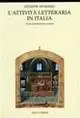Offerta L‘ attività letteraria in Italia. Storia della letteratura italiana. Per le Scuole superiori. Con espansione online