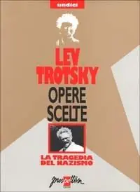Offerta Speciale Opere scelte. Vol. 11 La tragedia del nazismo