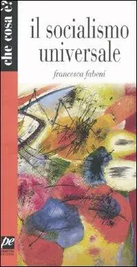 Compra Adesso Il socialismo universale
