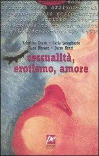 Vendita Finale Sessualità, erotismo, amore