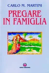 Pregare in famiglia Offerta