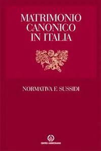 Miglior Prezzo Matrimonio canonico in Italia. Normativa e sussidi