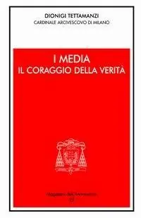 I media il coraggio della verità Pagamento Sicuro