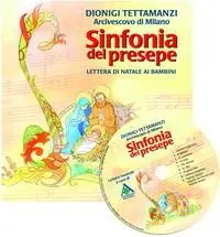 Sinfonia del Natale. Lettera di Natale ai bambini. Con CD Audio Prezzo Conveniente