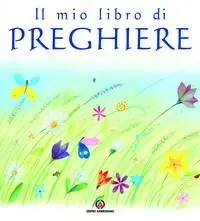 Ultime Pezzi Il mio libro di preghiere