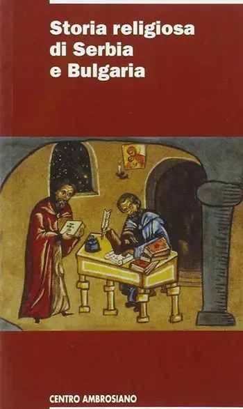 Popolare Storia religiosa di Serbia e Bulgaria