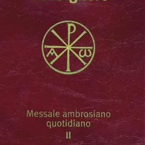 Messale ambrosiano quotidiano. Vol. 2 Mistero della Pasqua del Signore Saldi