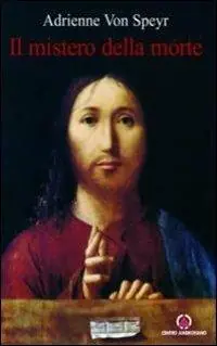 Solo Oggi Il mistero della morte