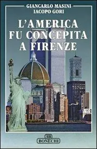 L‘ America fu concepita a Firenze Promo Stagionale