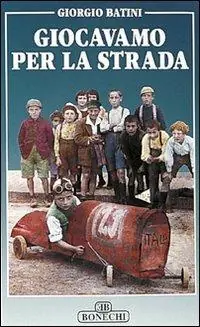Giocavamo per la strada Scelto Dai Clienti