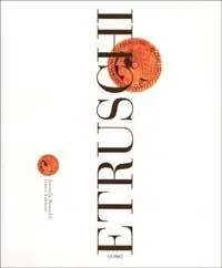 Etruschi Ultime Pezzi