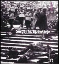 Scelto Dai Clienti Sergej M. Ejzenstejn. Ediz. illustrata