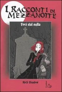 Voci dal nulla Nuovo Arrivo