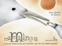 Scelto Dai Clienti Mammalingua. Ventuno filastrocche per neonati e per la voce delle mamme. Ediz. illustrata