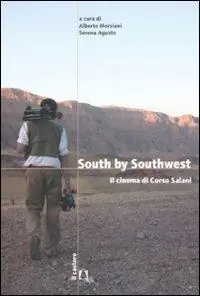 Subito Disponibile South by Southwest. Il cinema di Corso Salani