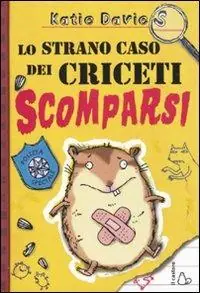 Lo strano casi dei criceti scomparsi Ultimissimo Modello