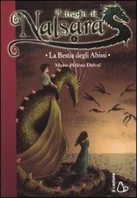 Nuova Collezione La bestia degli abissi. I draghi di Nalsara. Vol. 5