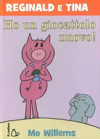 Compra Adesso Ho un giocattolo nuovo. Reginald e Tina. Ediz. illustrata