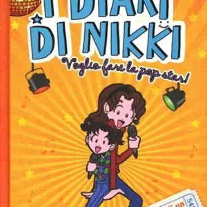 Voglio fare la popstar! I diari di Nikki Solo Oggi