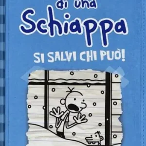 Ultime Pezzi Diario di una schiappa. Si salvi chi può!
