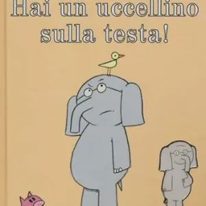 Offerta Hai un uccellino sulla testa! Reginald e Tina. Ediz. illustrata