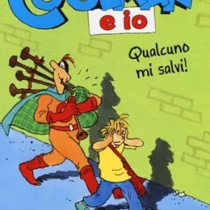 Coolman e io. Qualcuno mi salvi! Di Tendenza