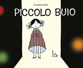 Piccolo buio. Ediz. illustrata Acquista Ora