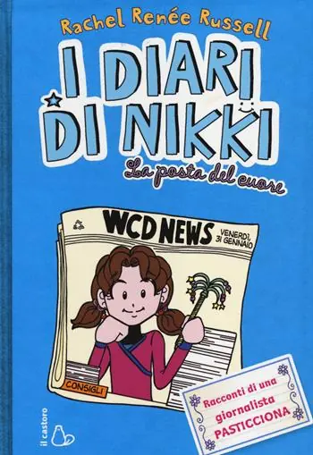 La posta del cuore. I diari di Nikki. Ediz. illustrata Occasione