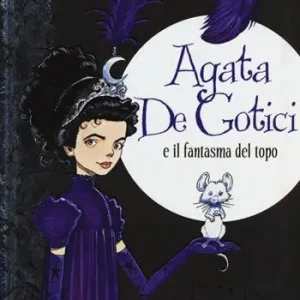 Reso Gratuito Agata de Gotici e il fantasma del topo