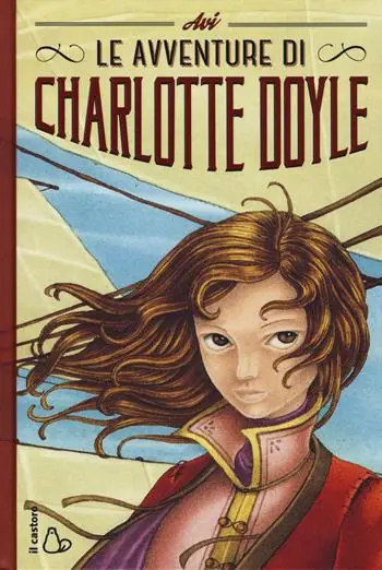 Le avventure di Charlotte Doyle Quantità Limitata
