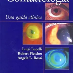 Saldi Contattologia. Una guida clinica
