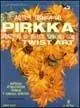 Arte e tecnica del pirkka Direttamente Dal Produttore