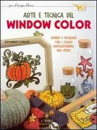 Arte e tecnica del window color Solo Oggi