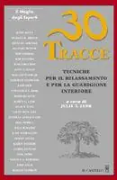 Compra Online 30 tracce. Tecniche per il rilassamento e per la guarigione