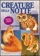 Creature della notte. Disegna, colora e impara Occasione